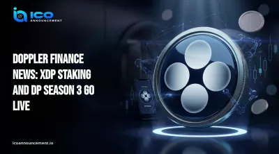 Doppler Finance News: XDP Staking and DP Season 3 Go Live