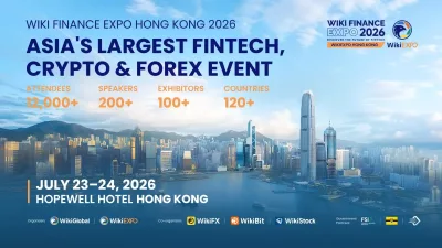 Wiki Finance Expo Hong Kong 2026 Set for July Fintech Event
