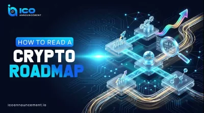 How to Read a Crypto Roadmap Step by Step Guide for Users