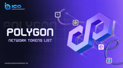 Polygon Network Tokens List: Beginner Guide to Top Polygons