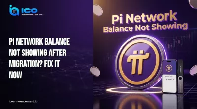 Pi Network Balance Not Showing After Migration? Fix It Now
