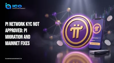 Pi Network KYC Not Approved: PI Migration and Mainnet Fixes