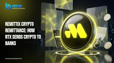 Remittix Crypto Remittance: How RTX Sends Crypto to Banks
