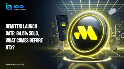 Remittix Launch Date: 84.5% Sold, What Comes Before RTX? 