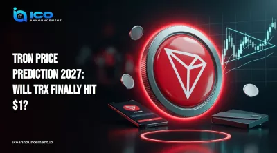 TRON price prediction 2027: Will TRX Finally Hit $1?