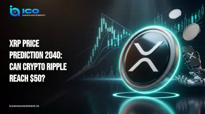 XRP Price Prediction 2040: Can Crypto Ripple Reach $50?