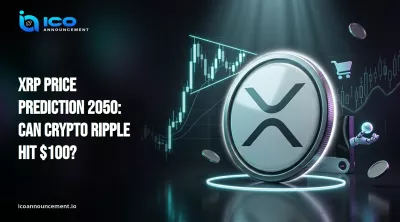 XRP Price Prediction 2050: Will Ripple Reach $100?