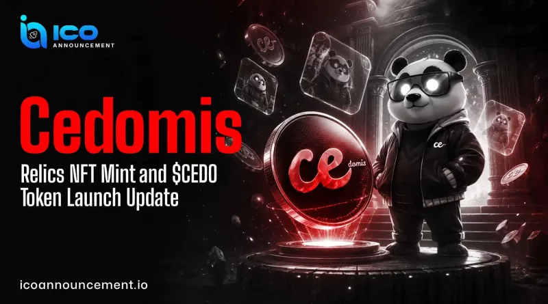Cedomis News: Relics NFT Goes Live, $CEDO Launch Coming Soon